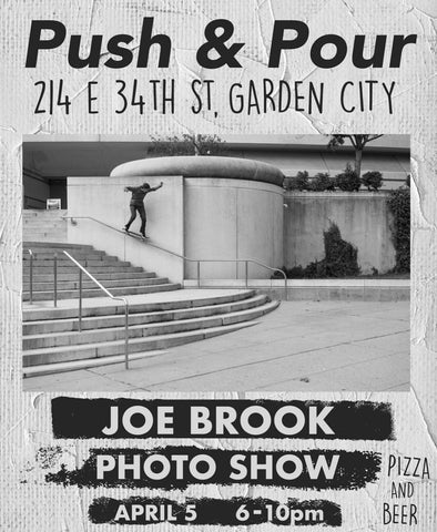 Joe Brook Photo Show at Push & Pour... TONIGHT!!!
