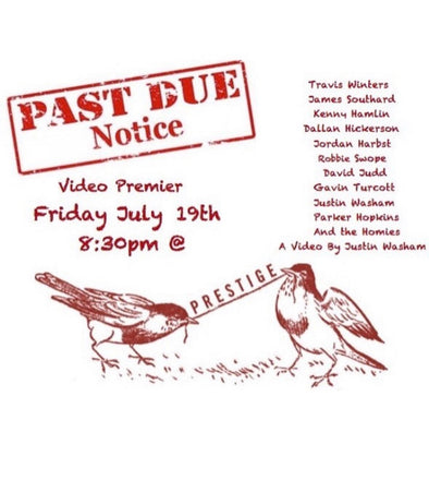 "Past Due Notice" premiere July 19th