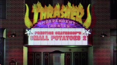 Small Potatoes 2 ... Full Video on Thrasher Mag.com!!!!