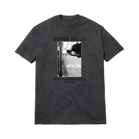 GX1000 Bomb Hills Not Countries charcoal Tee